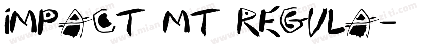 Impact MT Regula字体转换